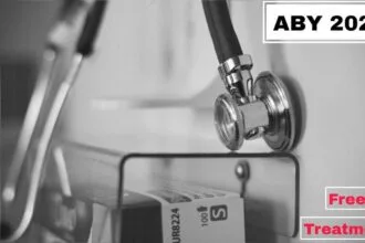Ayushman Bharat Yojana Free Treatment Eligibility Hospitals